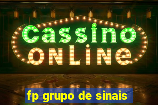fp grupo de sinais